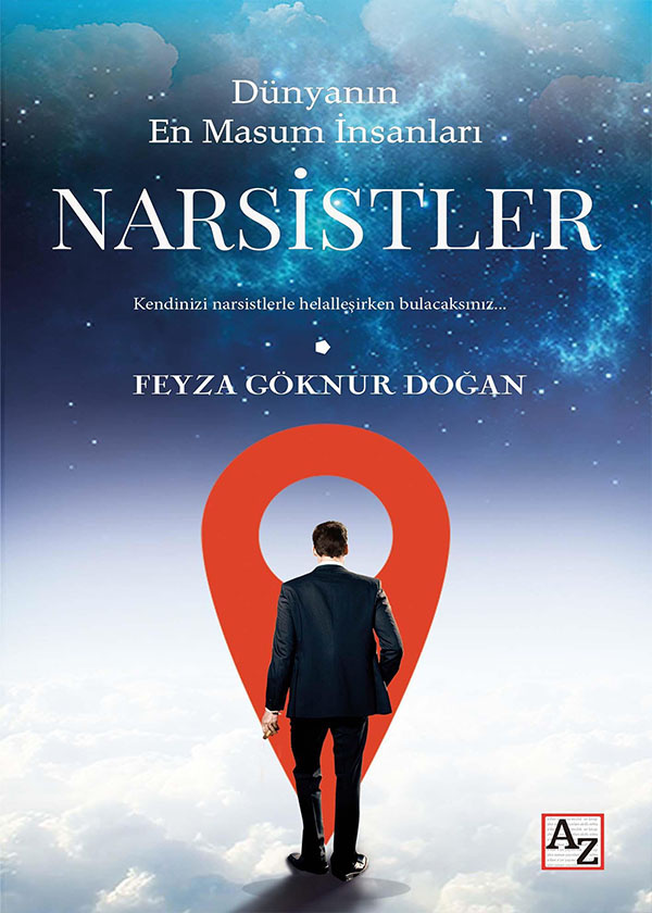 Dünyanın En Masum İnsanları Narsistler - Feyza Göknur Doğan