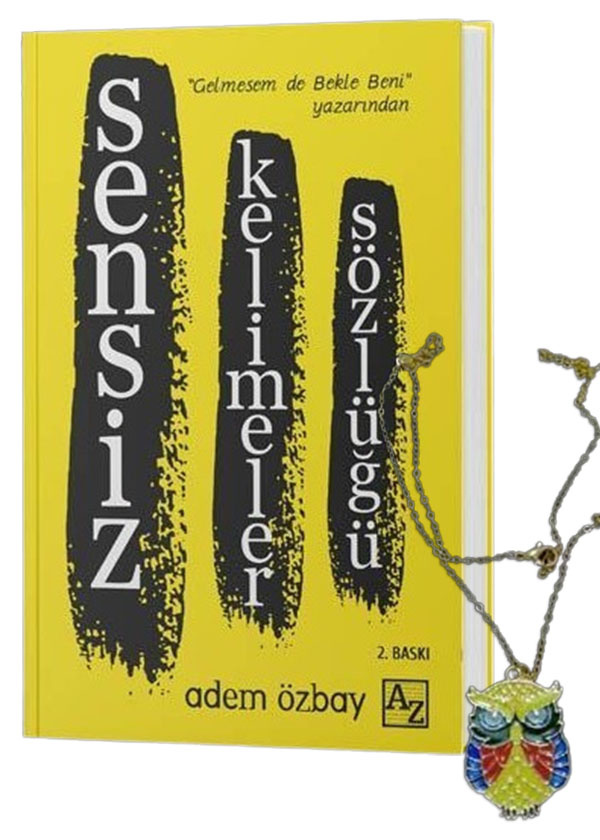Sensiz Kelimeler Sözlüğü & Baykuş Kolye Hediyeli - Adem Özbay