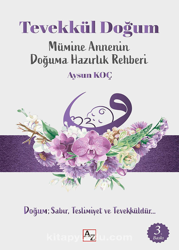 Tevekkül Doğum - Aysun Koç