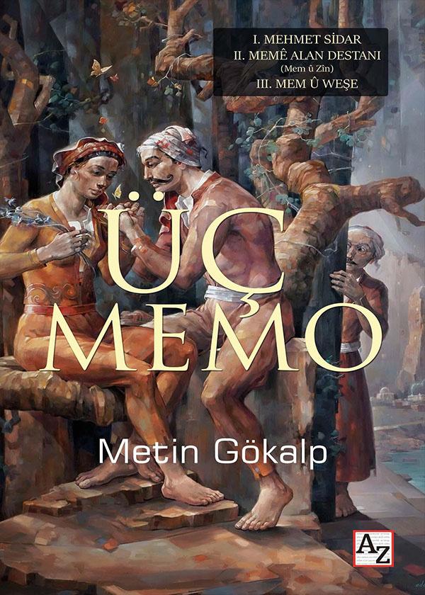 Üç Memo - Metin Gökalp