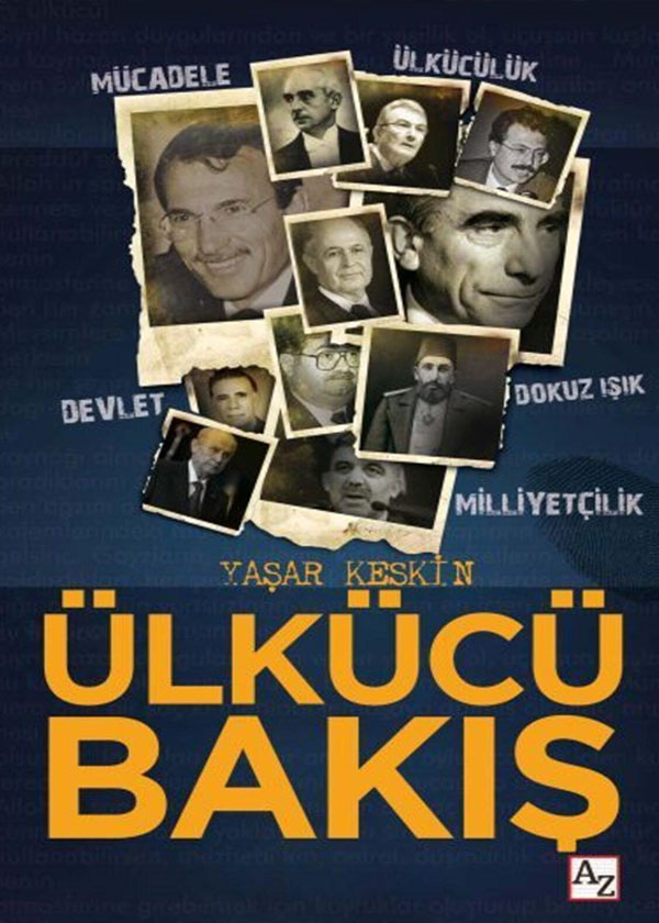 Ülkücü Bakış - Yaşar Keskin