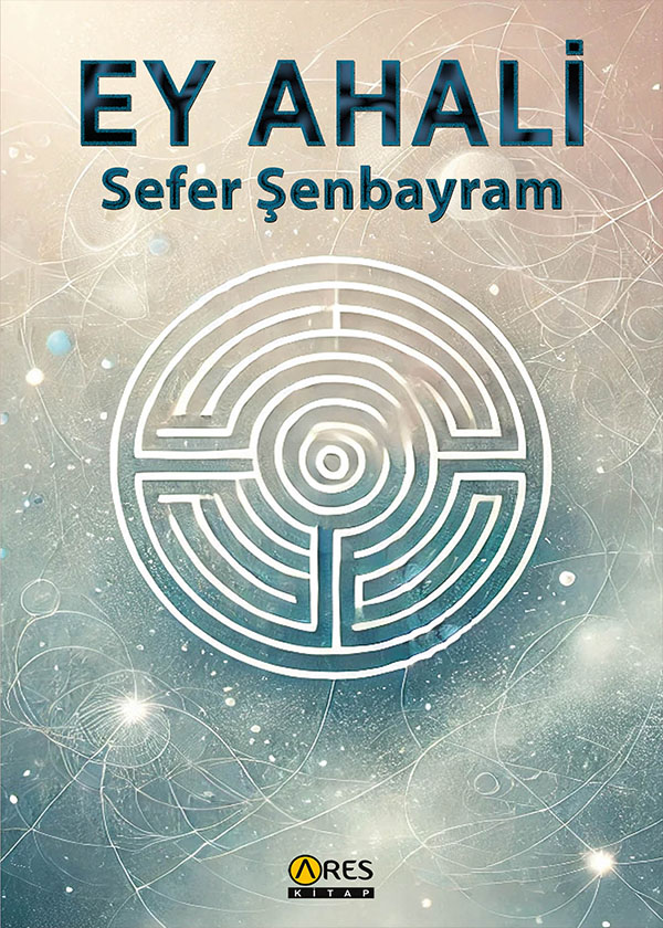 Ey Ahali- Sefer Şenbayram