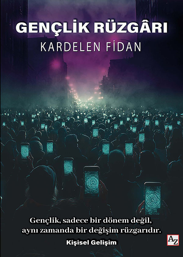 Gençlik Rüzgarı - Kardelen Fidan
