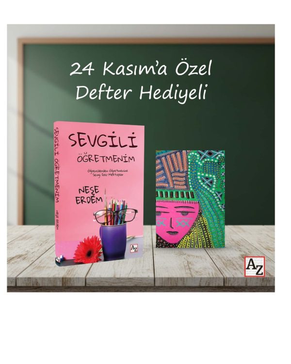 Sevgili Öğretmenim- 24 Kasım Öğretmenler Gününe Özel Defter Hediyeli